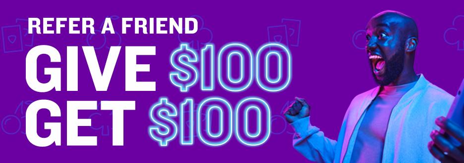 Invite your friends to join FanDuel Casino and you’ll both get a $100 Bonus!