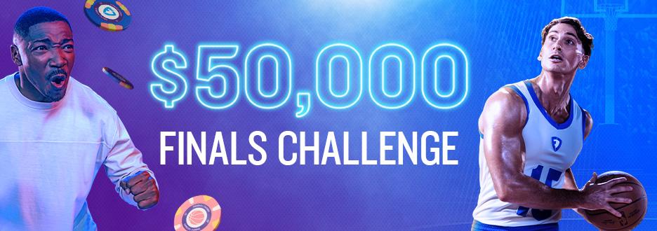 When the Finals start, so does our Finals Challenge! Win a share of $50,000 in Casino Bonus when you complete all seven daily challenges.