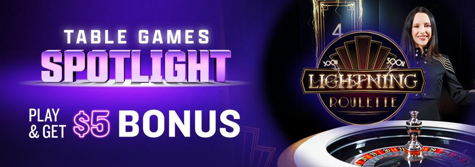 Opt in and play $50+ on Live Dealer Lightning Roulette to get $5 in Casino Bonus! Don’t wait – offer ends Thursday, 10/02.
