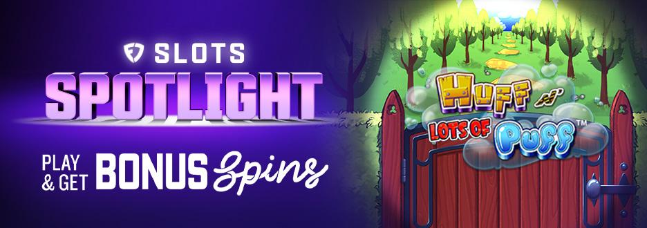 Opt in and bet $50+ on Huff N' Lots of Puff to get 15 Bonus Spins. Don’t wait! Offer ends 10/02