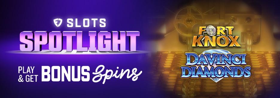 Opt in and bet $50+ on Fort Knox Da Vinci Diamonds to get 15 Bonus Spins. Don’t wait! Offer ends 2/5