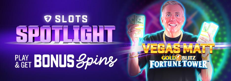 Opt in and bet $50+ on Vegas Matt Gold Blitz Fortune Tower to get 15 Bonus Spins. Don’t wait! Offer ends 5/21