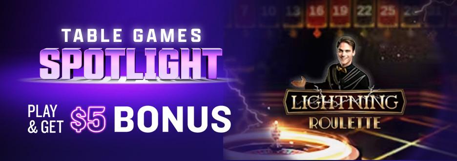Opt in and play $50+ on Live Dealer Lightning Roulette to get $5 in Casino Bonus! Don’t wait – offer ends Thursday 5/21.