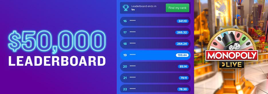 Go for a chance at a share of $50,000 in Casino Bonus with our Monopoly Live Win Boost Leaderboard! Rack up points based on how much you win. Ends 11:59pm on 6/21