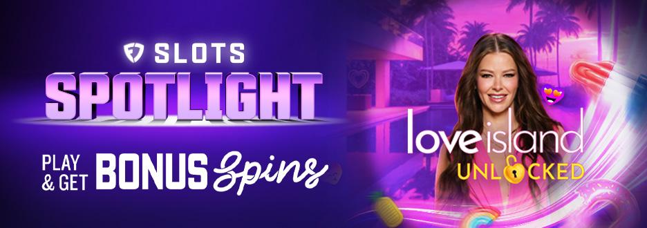 Opt in and bet $50+ on Love Island Unlocked to get 15 Bonus Spins. Don’t wait! Offer ends 6/18