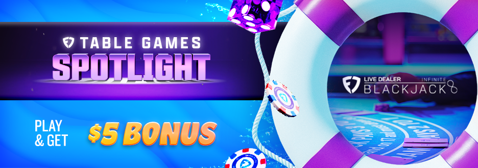 Opt in and play $50+ on Live Dealer Infinite Blackjack/FanDuel Live Dealer Infinite Blackjack to get $5 in Casino Bonus! Don’t wait – offer ends Thursday 7/23.