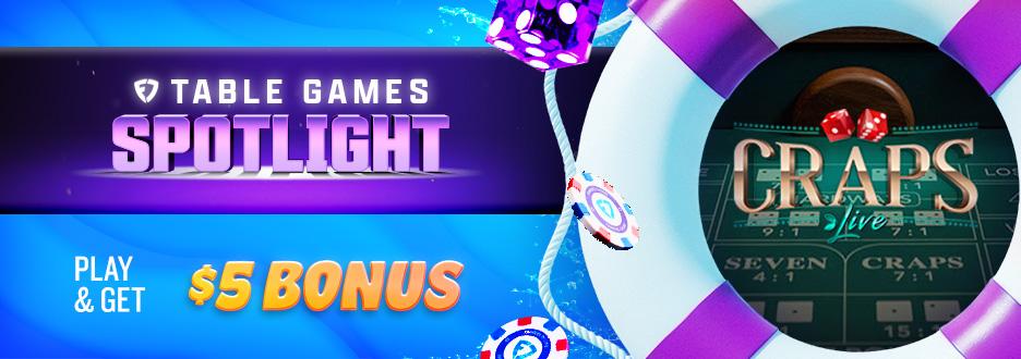 Opt in and play $50+ on Live Dealer Craps to get $5 in Casino Bonus! Don’t wait – offer ends Thursday 9/3.