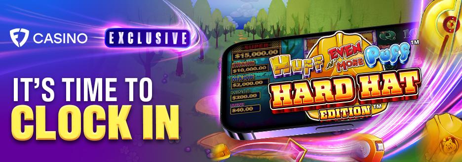 Punch in for your chance at huffin’ big wins! Huff N' Even More Puff Hard Hat Edition is now available exclusively on FanDuel Casino.