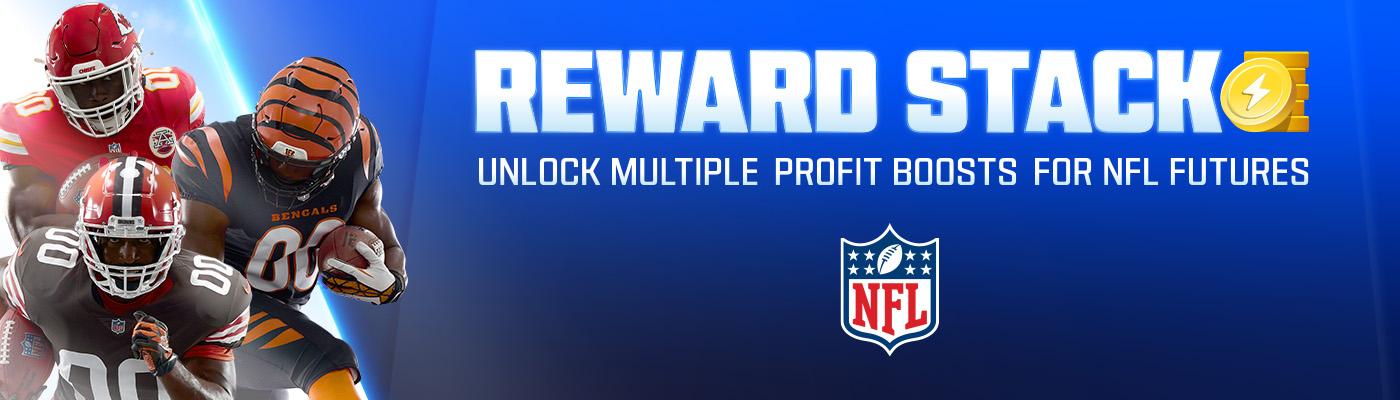 NFL Futures Reward Stack — Get a Reward Stack with FIVE 50%…