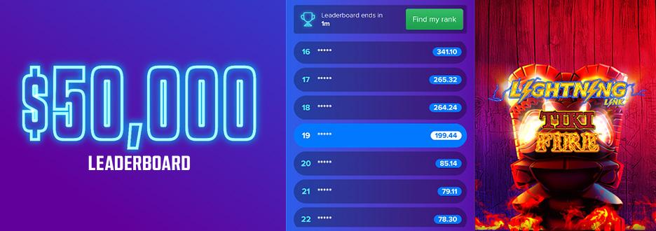 Go for a chance at a share of $50,000 in Casino Bonus with our Lightning Link Tiki Fire Boost Leaderboard! Rack up points based on how much you win. Ends 11:59pm on 9/06
