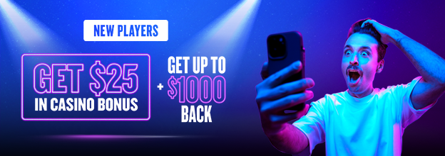 Get $25 in Casino Bonus and up to $1,000 back if you’re down after your first day!