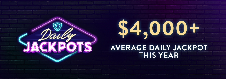 Your next spin could be a BIG WIN! Check out our Daily Jackpots! Your next spin could be a BIG WIN! Check out our Daily Jackpots!