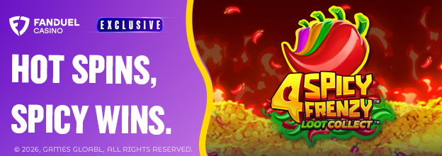 Turn up the fiesta and spin for sizzling wins with 4 Spicy Frenzy Loot Collect - only on FanDuel Casino!