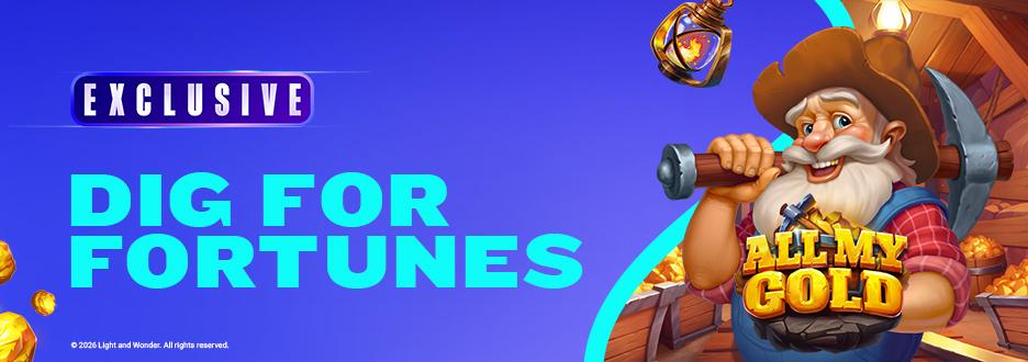 Unearth dazzling wins as you mine for fortune when you play All My Gold – exclusively on FanDuel Casino!