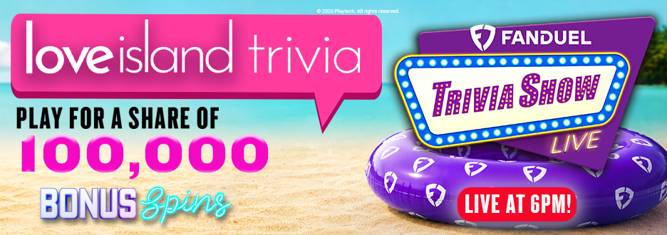 Welcome to Trivia! Answer 7 or more Love Island themed questions correctly to earn a share of the 100,000 Bonus Spins Prize!