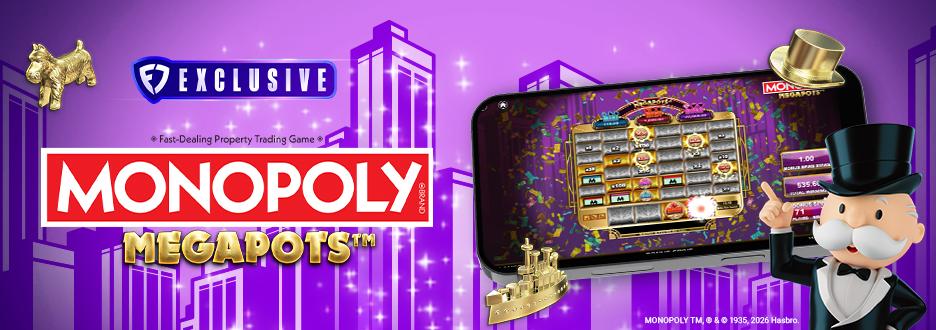 Spin the reels and make your way around the board for your chance to big wins when you play MONOPOLY Megapots, only on FanDuel Casino!
